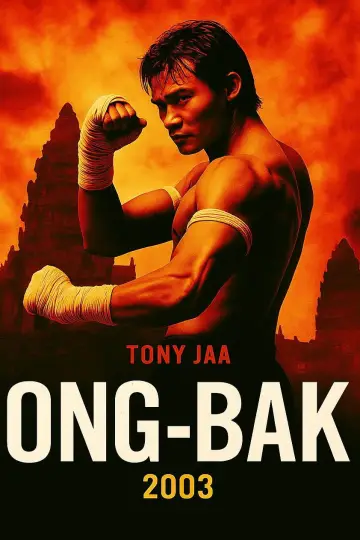 Poster to the movie "Ong-Bak" #701027