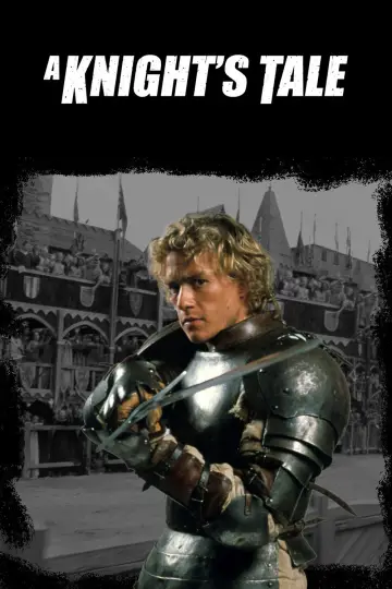 Poster to the movie "A Knight