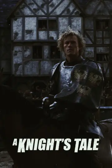 Poster to the movie "A Knight