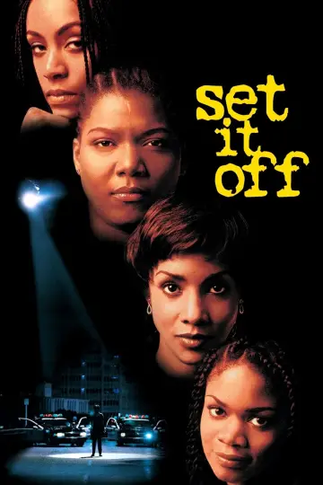 Poster to the movie "Set It Off" #141056