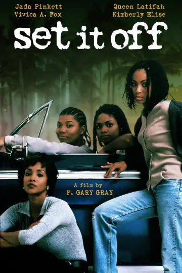 Poster to the movie "Set It Off" #941007