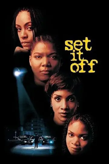Poster to the movie "Set It Off" #941013