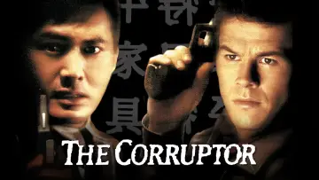 Backdrop to the movie "The Corruptor" #1027850