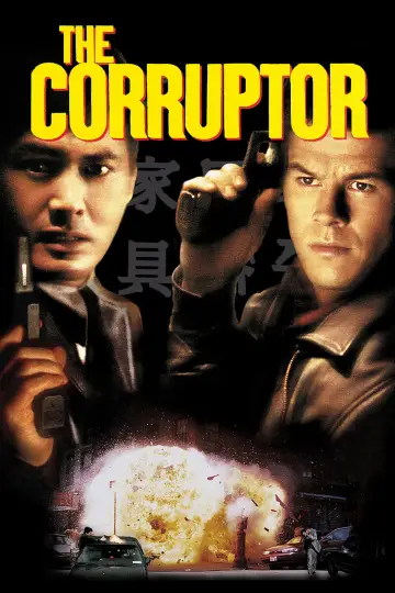 Poster to the movie "The Corruptor" #1027861