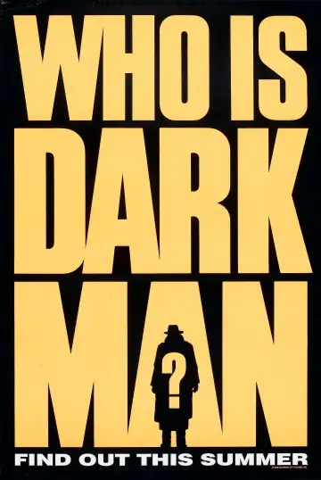 Poster to the movie "Darkman" #672429