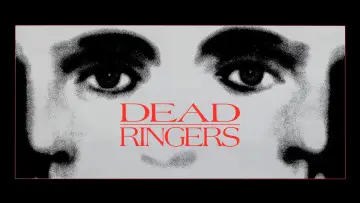 Backdrop to the movie "Dead Ringers" #1583629