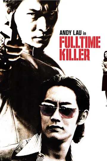 Poster to the movie "Fulltime Killer" #1867114
