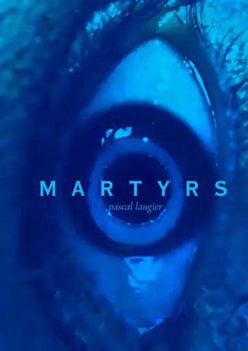 Poster to the movie "Martyrs" #1824293
