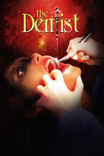 Poster to the movie "The Dentist" #966513