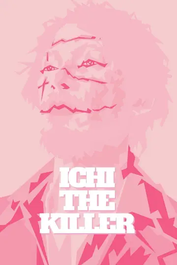Poster to the movie "Ichi the Killer" #1356150
