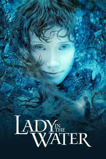 Poster to the movie "Lady in the Water" #146875