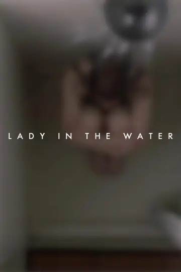 Poster to the movie "Lady in the Water" #897760