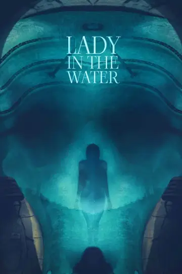 Poster to the movie "Lady in the Water" #897761