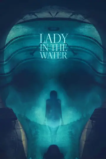 Poster to the movie "Lady in the Water" #897762