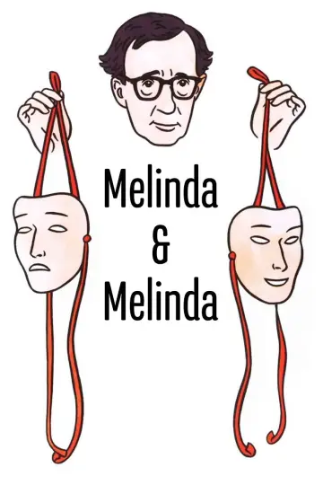 Poster to the movie "Melinda and Melinda" #1000454