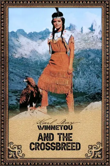 Poster to the movie "Winnetou and the Crossbreed" #1087413