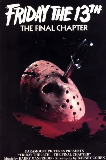 Poster to the movie "Friday the 13th: The Final Chapter" #719127