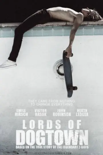 Poster to the movie "Lords of Dogtown" #885433