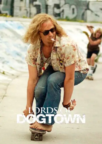 Poster to the movie "Lords of Dogtown" #885444