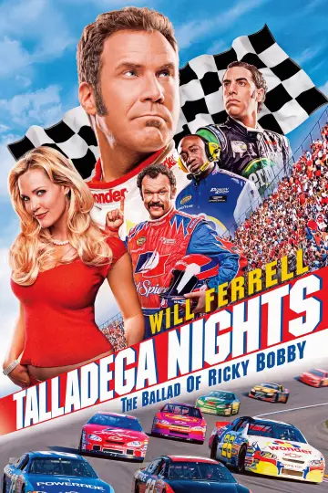 Poster to the movie "Talladega Nights: The Ballad of Ricky Bobby" #1630569