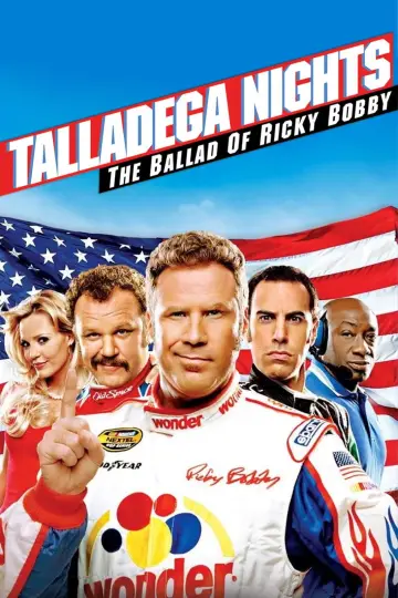 Talladega Nights: The Ballad of Ricky Bobby