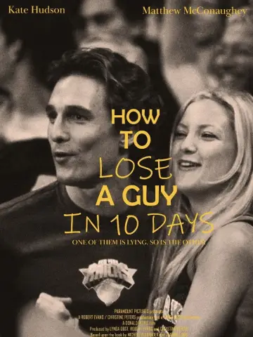 Poster to the movie "How to Lose a Guy in 10 Days" #1156585
