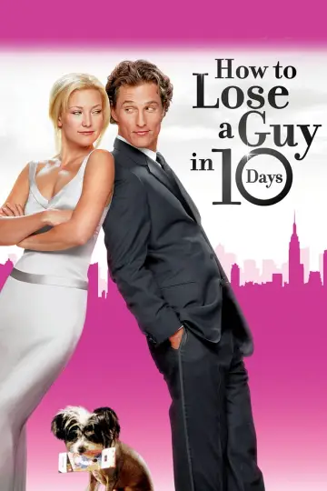 Poster to the movie "How to Lose a Guy in 10 Days" #156590
