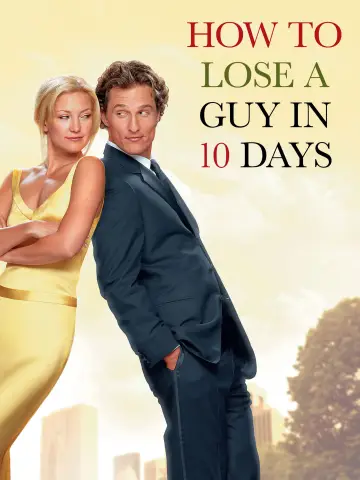Poster to the movie "How to Lose a Guy in 10 Days" #639470