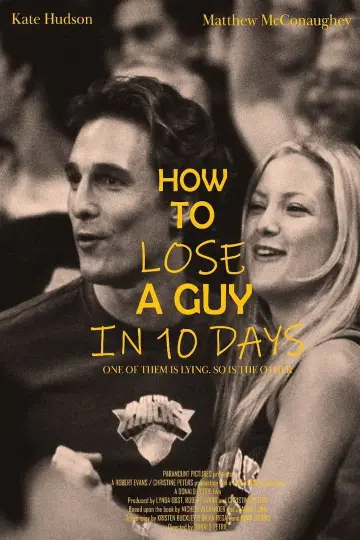 Poster to the movie "How to Lose a Guy in 10 Days" #838171