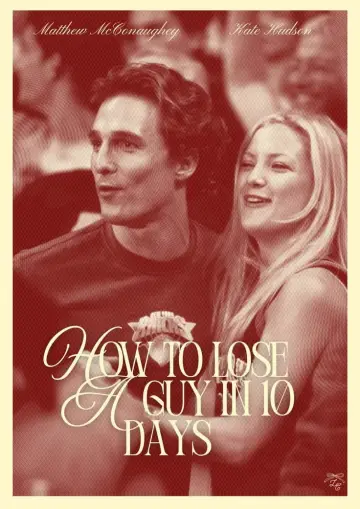 Poster to the movie "How to Lose a Guy in 10 Days" #962505