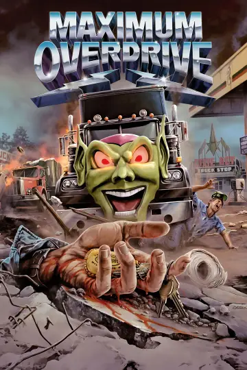 Poster to the movie "Maximum Overdrive" #866107