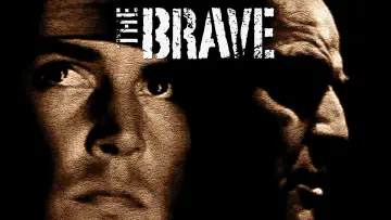 Backdrop to the movie "The Brave" #1102358
