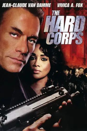 Poster to the movie "The Hard Corps" #1071154