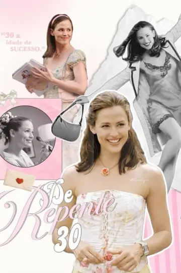 Poster to the movie "13 Going on 30" #1207508