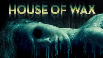 Backdrop to the movie "House of Wax" #707932
