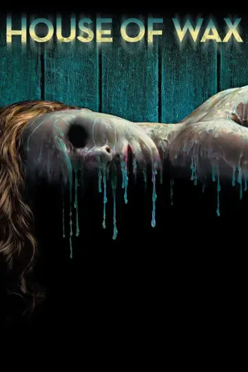 Poster to the movie "House of Wax" #708066