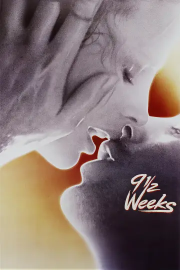 Poster to the movie "Nine 1/2 Weeks" #1578586
