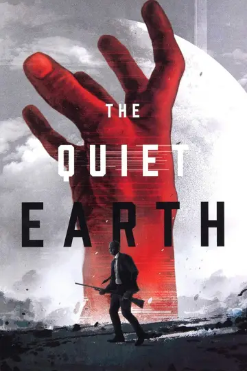 Poster to the movie "The Quiet Earth" #997025