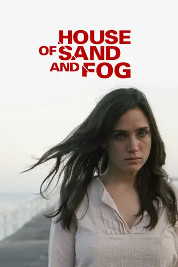 Poster to the movie "House of Sand and Fog" #990918