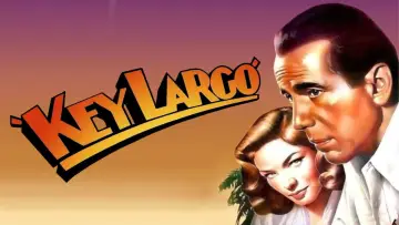 Backdrop to the movie "Key Largo" #986876