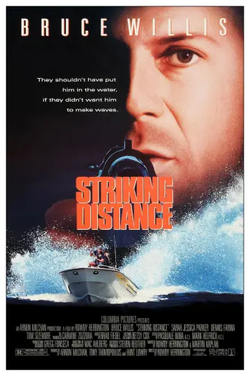 Poster to the movie "Striking Distance" #807281