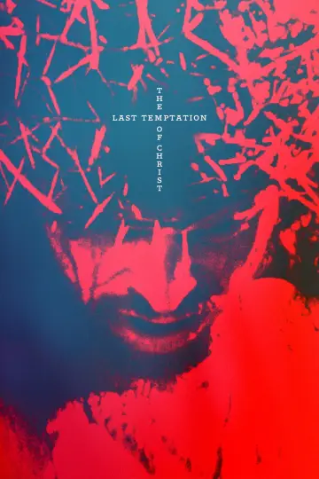 Poster to the movie "The Last Temptation of Christ" #808292