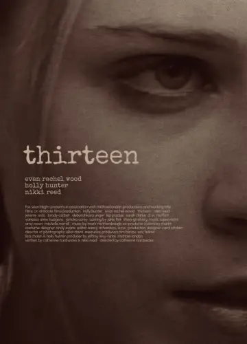 Poster to the movie "Thirteen" #1198531