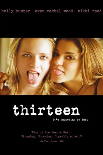 Poster to the movie "Thirteen" #1643764