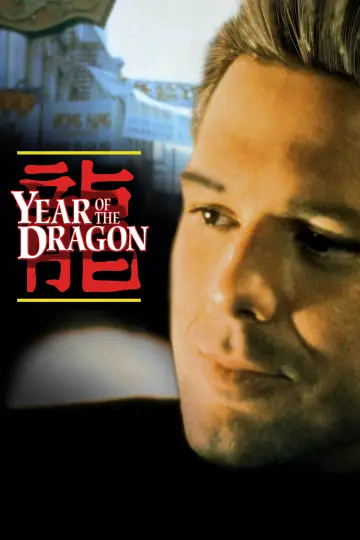 Poster to the movie "Year of the Dragon" #994199