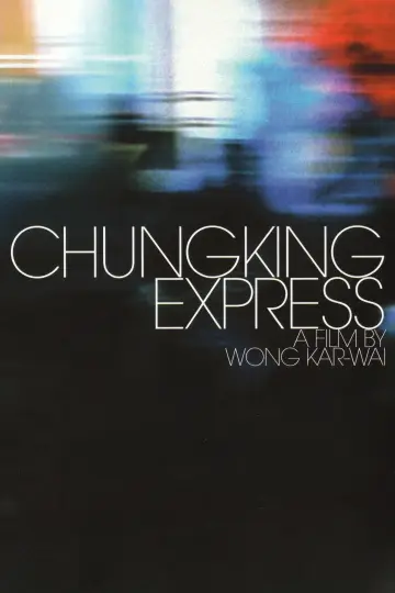 Poster to the movie "Chungking Express" #655561