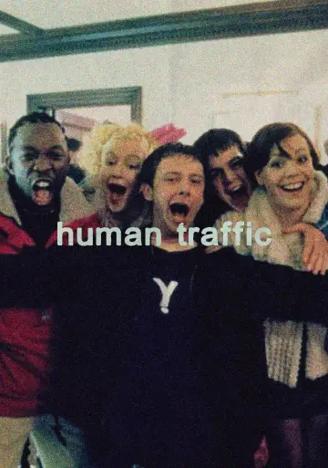 Poster to the movie "Human Traffic" #1406887