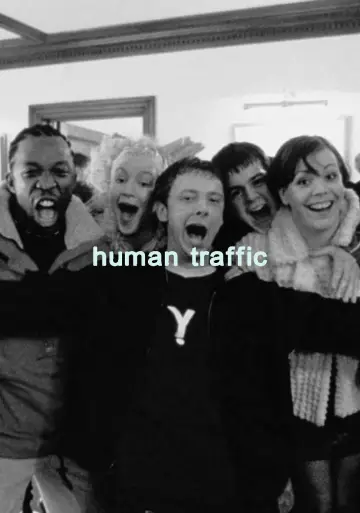 Poster to the movie "Human Traffic" #1406888