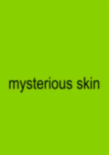 Poster to the movie "Mysterious Skin" #1239465