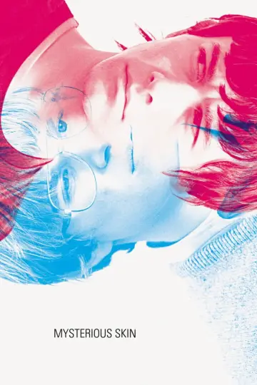 Poster to the movie "Mysterious Skin" #637849